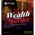 Hunt a Killer: A Wealth of Murder
